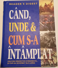 C&amp;Acirc;ND, UNDE ȘI CUM S-A &amp;Icirc;NT&amp;Acirc;MPLAT - READER&amp;#039;S DIGEST foto