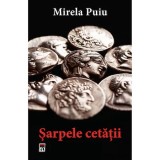 Sarpele cetatii, Mirela Puiu, Rao