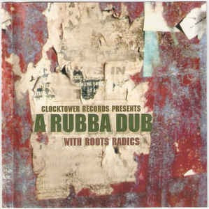 CD Jah Thomas &amp; Roots Radics &lrm;&ndash; A Rubba Dub, original