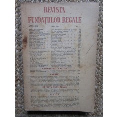 Revista Fundatiilor Regale Anul XII MAI 1945 Nr. 5