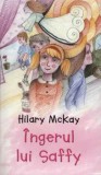 Cumpara ieftin Ingerul lui Saffy/Hilary Mckay, Rao