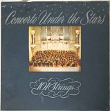 Vinil 101 Strings - Concerto Under The Stars (1958, Pye Records) LP Muzica Clasica