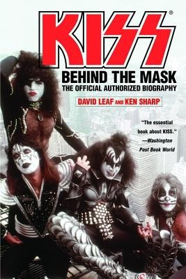 Kiss: Behind the Mask: The Official Authorized Biography foto