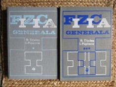 FIZICA GENERALA - VOL 1 SI 3 - R. TITEICA, I. POPESCU