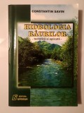Constantin Savin - Hidrologia r&acirc;urilor - teoretică și aplicată (2001)