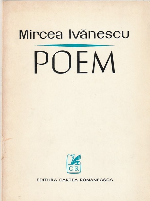 MIRCEA IVANESCU - POEM