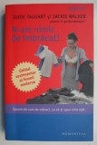 N-am nimic de imbracat! - Judie Taggart, Jackie Walker - Carte Dezvoltare Personala