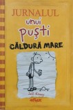 Jurnalul unui pusti 4. Caldura mare - Jeff Kinney