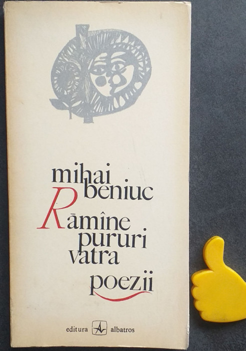 Ramane pururi vatra Mihai Beniuc ilustratii N Nobilescu exemplar stampila autor