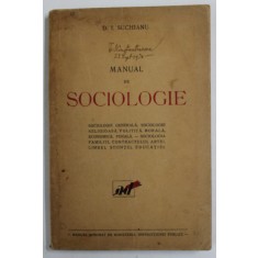 MANUAL DE SOCIOLOGIE de D. I. SUCHIANU * EDITIE BROSATA