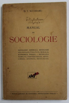 MANUAL DE SOCIOLOGIE de D. I. SUCHIANU * EDITIE BROSATA foto