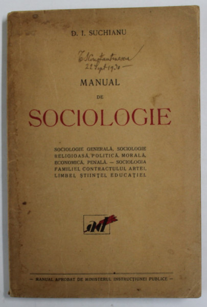 MANUAL DE SOCIOLOGIE de D. I. SUCHIANU * EDITIE BROSATA * PREZINTA HALOURI DE APA