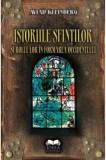 Istoriile sfintilor si rolul lor in formarea occidentului - Fundatia culturala Ideea Europeana