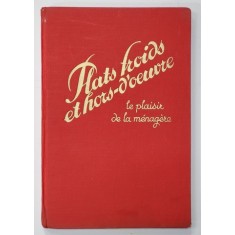 PLATS FROIDS ET HORS - D &#039;OEUVRE - LA PLAISIR DE LA MENAGERE , 1938