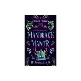 Mandrake Manor