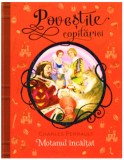 Motanul &icirc;ncălțat. Poveștile copilăriei - Editura Litera