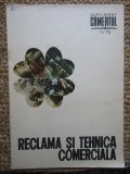 REVISTA RECLAMA SI TEHNICA COMERCIALA NR 1 1972