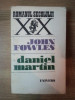 DANIEL MARTIN de JOHN FOWLES , 1984