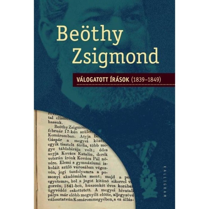 V&aacute;logatott &iacute;r&aacute;sok (1839-1849) - Be&ouml;thy Zsigmond