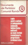 Cumpara ieftin Lupta pentru unitate si independenta nationala. Solidaritate militanta cu toate fortele revolutionare, progresiste si democratice