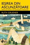 Iesirea din ascunzatoare - Ruth Gruener - Booklet