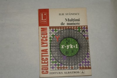 Multimi de numere - Ilie Stanescu - 1975 foto