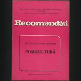 POMICULTURA - RECOMANDĂRI PRODUCȚIE POMI FRUCTIFERI - PĂR MĂR VIȘIN COACĂZ AFIN