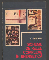 C8830 SCHEME DE RELEE COMPLEXE IN ENERGETICA - STELIAN GAL foto