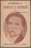 Barbu Lazareanu - Cu privire la gramatica si vocabular (vol. I)