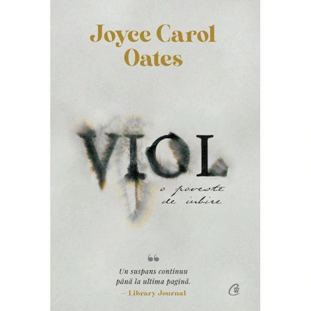 Viol. O poveste de iubire, Joyce Carol Oates