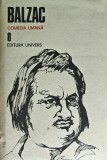 Comedia umana (volumul 8) - 1990 - Honore De Balzac m2 h