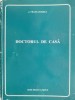 Doctorul de casa - J. Frank Hurdle - Tratamente Naturiste si Medicina