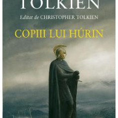 Copiii lui Hurin - J. R. R. Tolkien