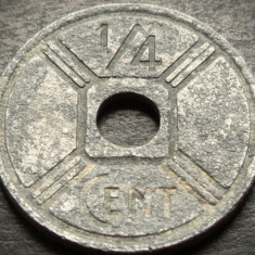 Moneda exotica 1/4 CENT - INDOCHINA (6 STATE), anul 1942 *cod 4939 = WW2