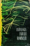 Cumpara ieftin Antologia Fabulei Romanesti, Editura Pentru Literatura, 1960, Limba Romana