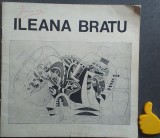 Catalog expozitie Ileana Bratu