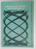 METODE DE DECIZII MULTICRITERIALE de M . ANDRASIU ... AL . TASNADI , 1986