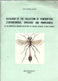 Cumpara ieftin Catalogue of the collection of hymenoptera - Brukenthal Museum, Sibiu, Romania - Xenia Scobiola Palade