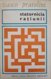 STATORNICIA RATIUNII-VASCO PRATOLINI-95597