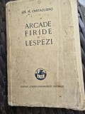 Arcade Firide si Lespezi - Gh. M. Cantacuzino