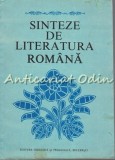 Cumpara ieftin Sinteze De Literatura Romana - Viorel Alecu, Margareta Barbuta, Const. Ciopraga