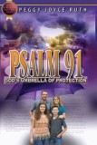 Psalm 91: God&#039;s Umbrella of Protection
