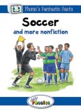 Soccer and More Nonfiction - Jolly Phonics Readers | Sara Wernham, Jolly Learning Ltd