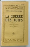 LA GUERRE DES JUIFS de LION FEUCHTWANGER , 1933