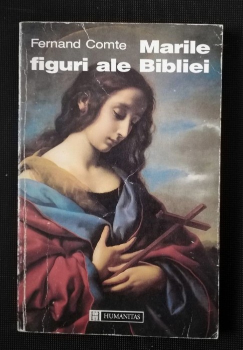 Fernard Comte - Marile figuri ale Bibliei