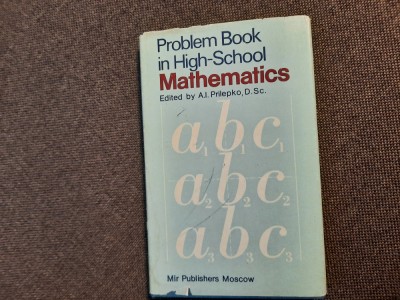 PROBLEM BOOK IN HIGH SCHOOL MATHEMATICS A I PRILEPKO foto