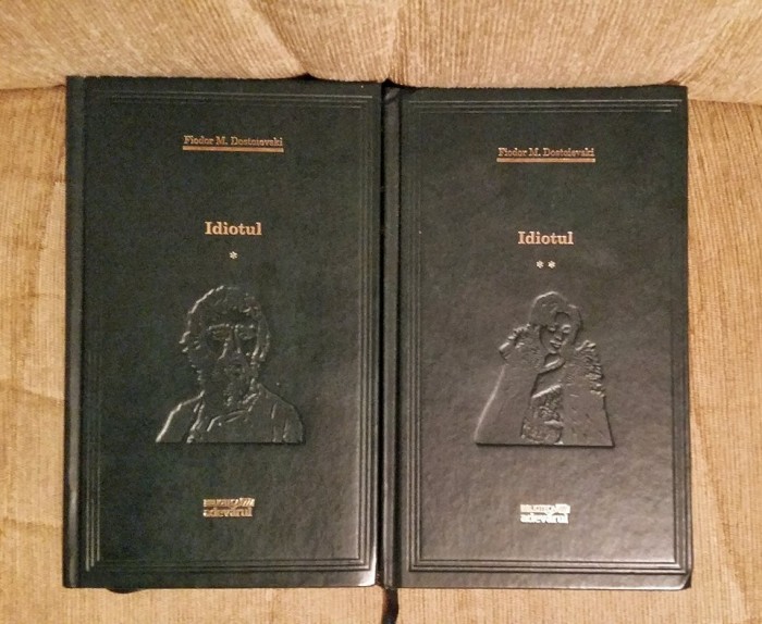 IDIOTUL-FEODOR DOSTOIEVSKI (2 VOL)