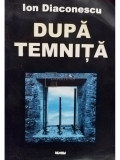 Ion Diaconescu - Dupa temniță (editia 2003)