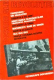 Dosarele Revoluției - Ion Arcas, Tudor Savu - Detalii Necunoscute Decembrie 1989, Rom&acirc;nia - Documente Secrete &amp; Mărturii Inedite