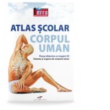 Atlas scolar. Corpul uman. Planse didactice cu imagini 3D. Sisteme si organe ale corpului uman